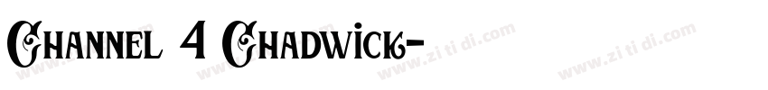 Channel 4 Chadwick字体转换